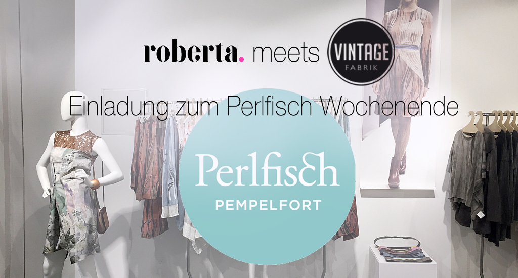 roberta organic fashion Düsseldorf Perlfisch 2017 Blog