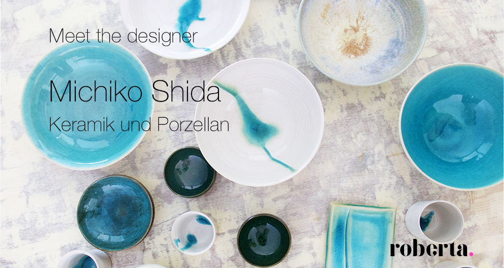 Michiko Shida Keramik und Porzellan bei roberta organic fashion